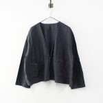 ：2019SS nest Robe ネストローブ 高密度リネン1つボタンルーズジャケット